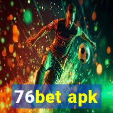 76bet apk